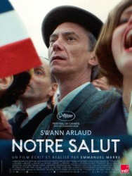 NOTRE SALUT de Emmanuel Marre