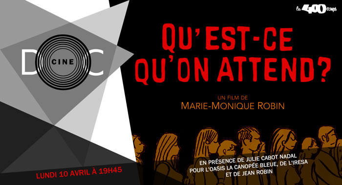 Ciné doc QU'EST-CE QU'ON ATTEND ?