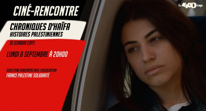 Soirée Rencontre CHRONIQUES D'HAÏFA - HISTOIRES PALESTINIENNES