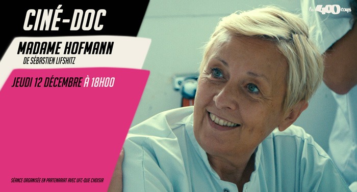 Ciné Doc MADAME HOFMANN